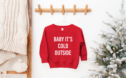 BABY ITS COLD OUTSIDE YOUTH SWEATER <br> More colors available