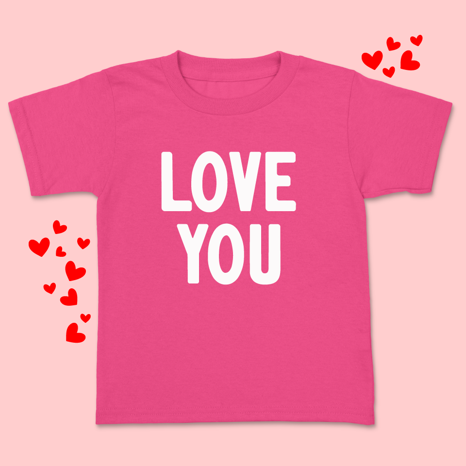 LOVE YOU YOUTH SHIRT <br> More colors available