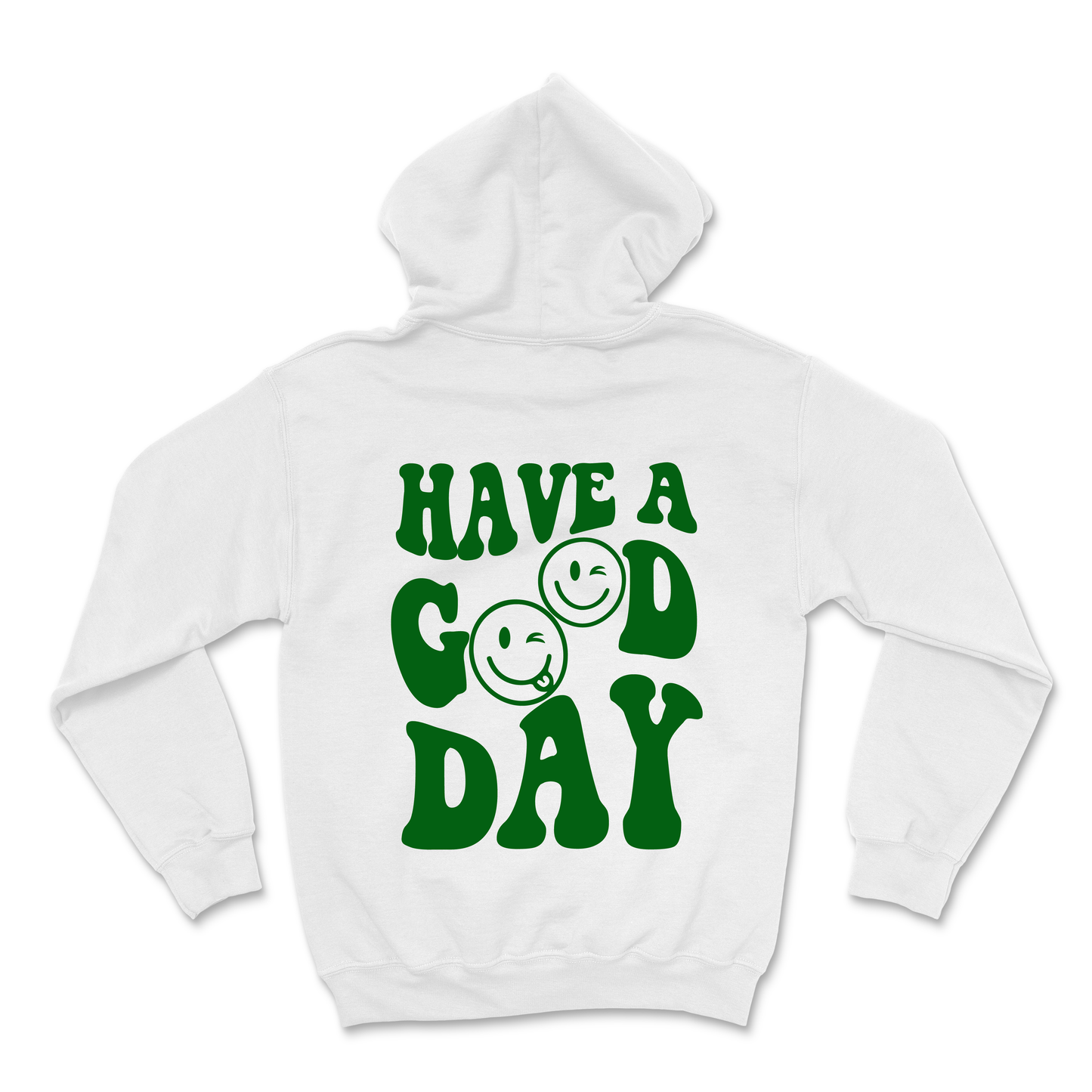 HAVE A GOOD DAY SWEATER <BR>MORE COLORS AVAILABLE
