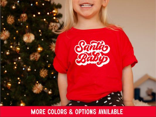 SANTA BABY SHIRT <br> More colors available