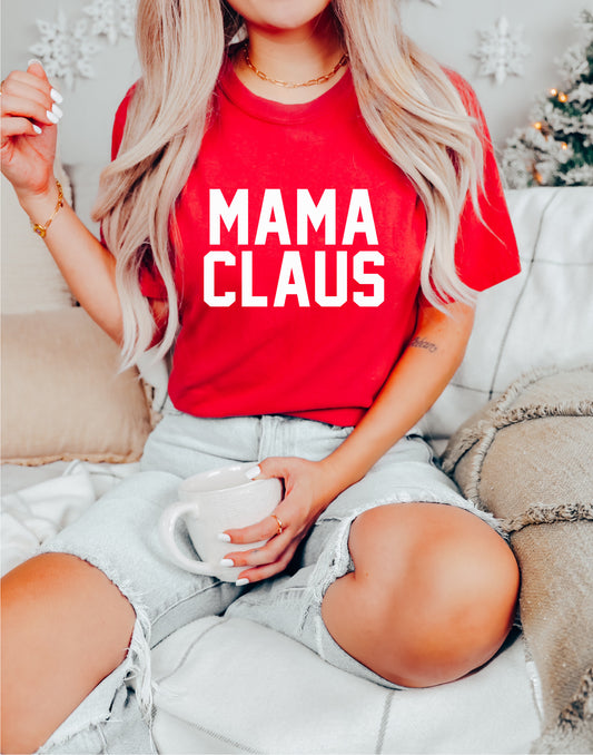 MAMA CLAUS SHIRT <br> More colors available